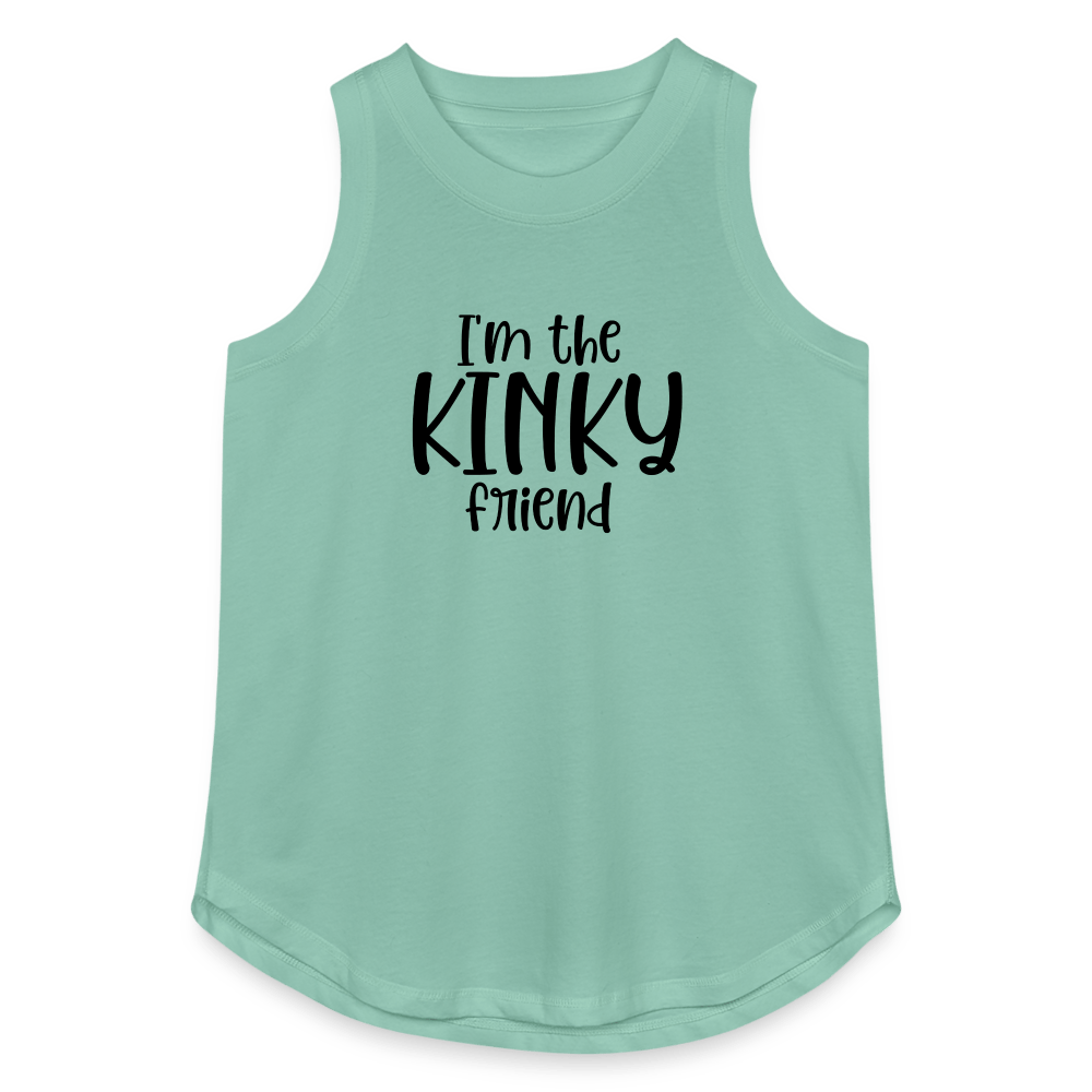 I'm The Kinky Friend (Relaxed Tank Top) - saltwater