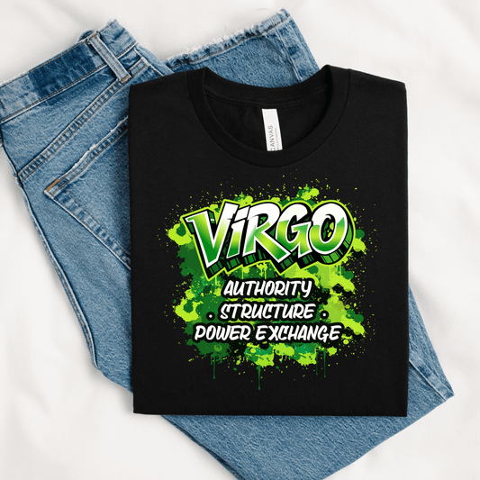 Virgo - Authority, Structure, Power Exchange T-Shirt (Unisex)