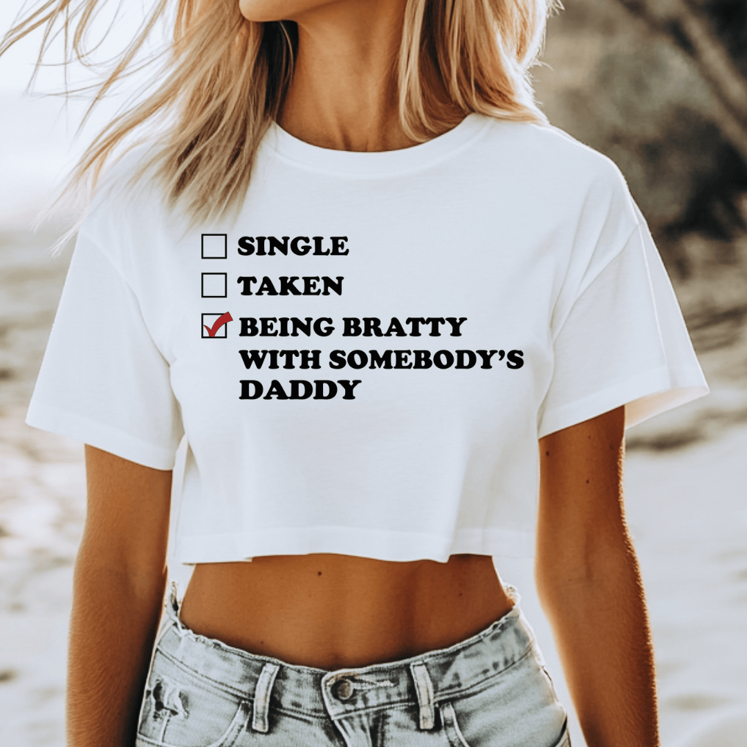 Being Bratty With Somebody's Daddy (Loose Crop Top)