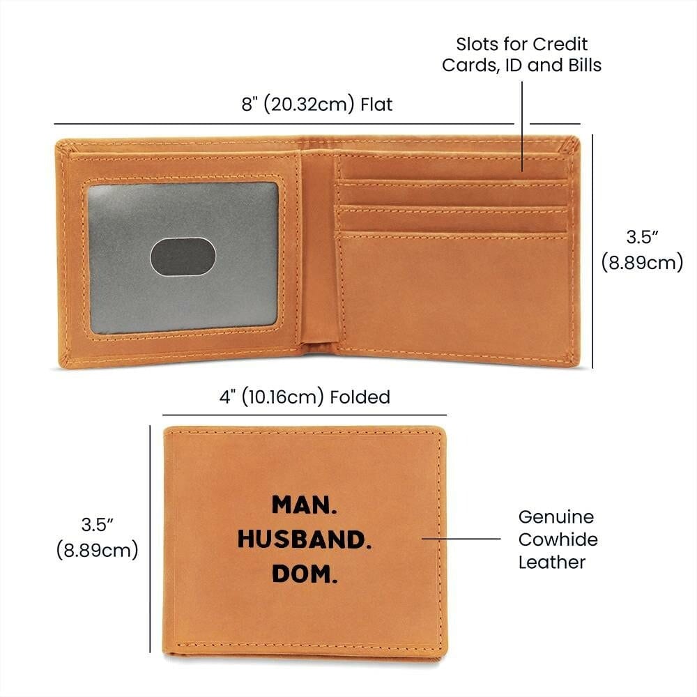 Man. Husband. Dom. Leather Wallet.