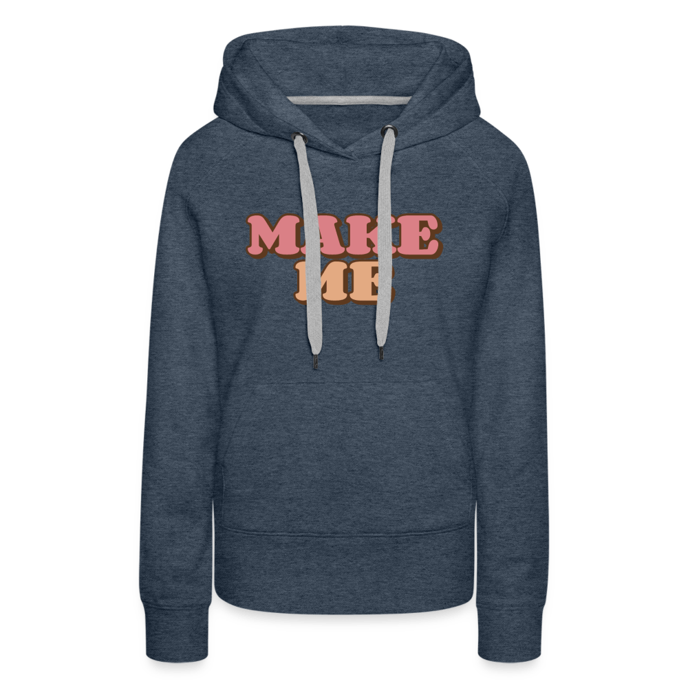 Make Me (Women's Hoodie) - heather denim