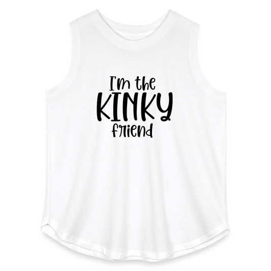 I'm The Kinky Friend (Relaxed Curvy Tank Top) - white