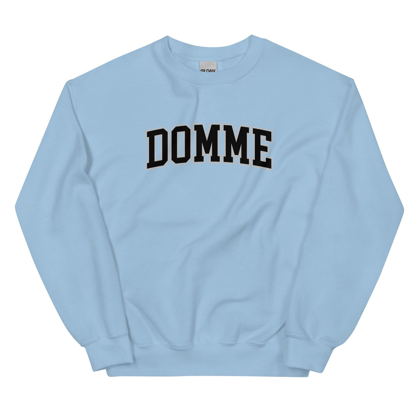 Domme Sweatshirt - Collegiate Font (Unisex)