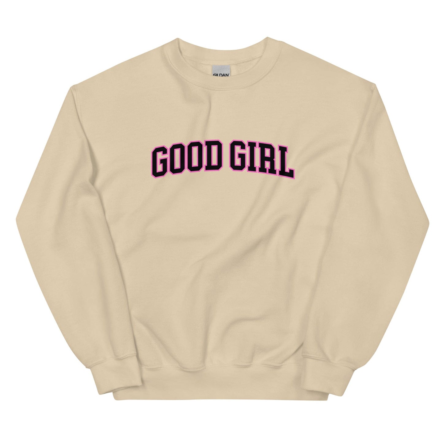 Good Girl Sweatshirt (Unisex) - Collegiate Font