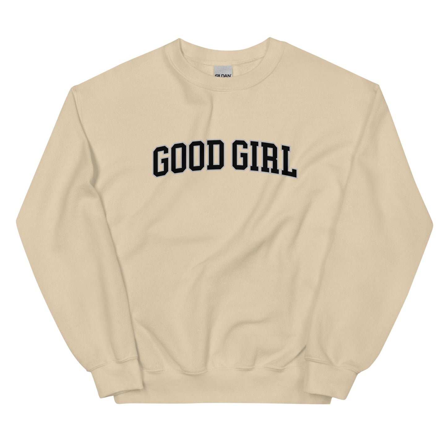 Good Girl Sweatshirt (Unisex) - Collegiate Font