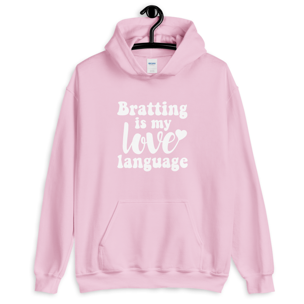 Bratting Is My Love Language (Hoodie)