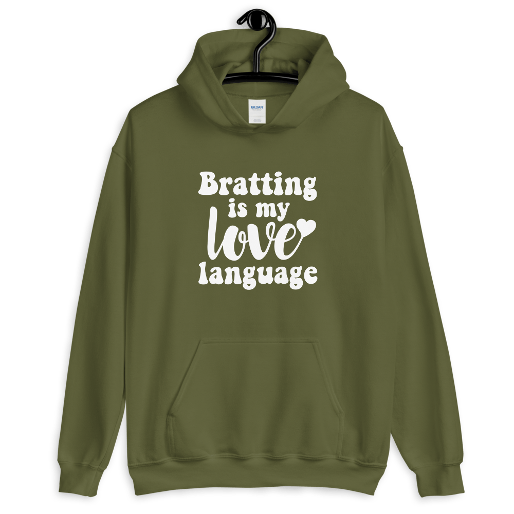 Bratting Is My Love Language (Hoodie)