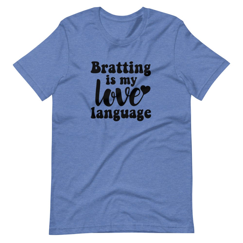 Bratting is my Love Language T-Shirt (Unisex)