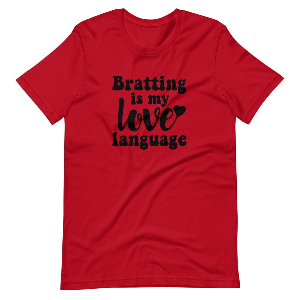 Bratting is my Love Language T-Shirt (Unisex)