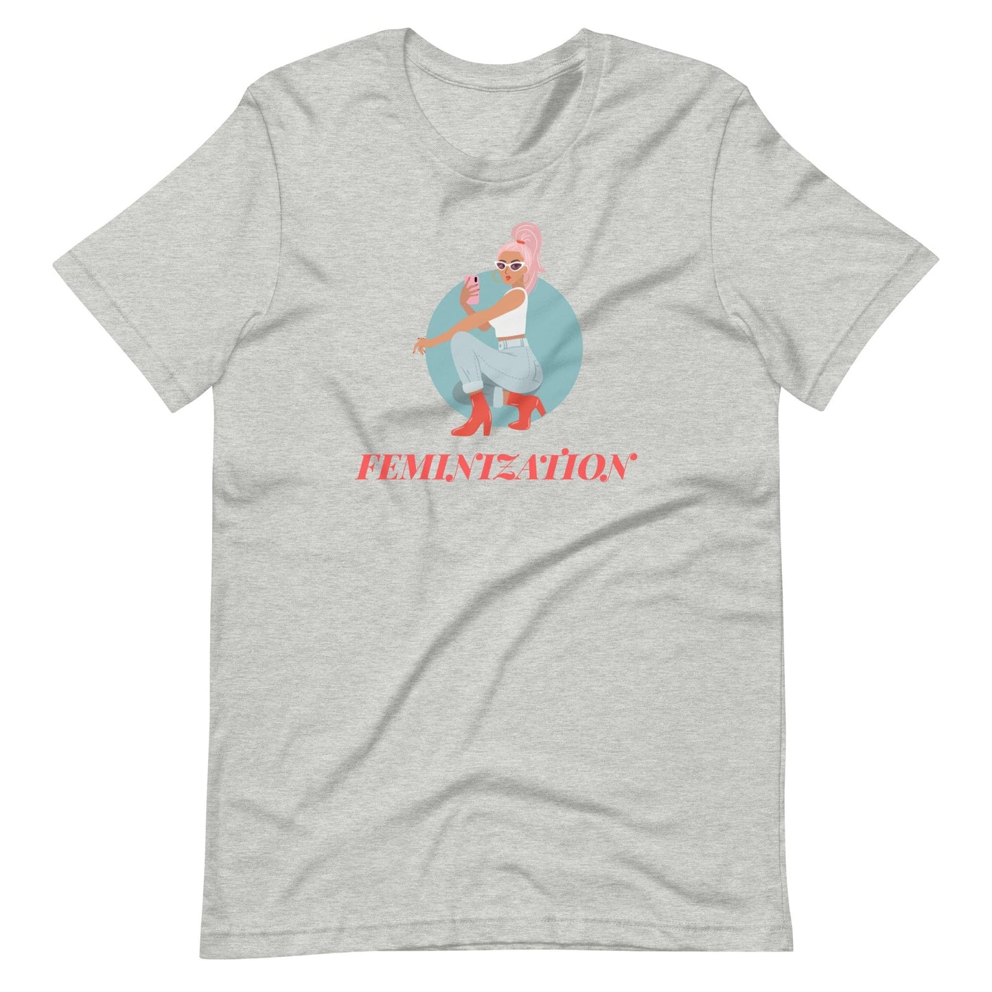Feminization T-Shirt (Unisex)
