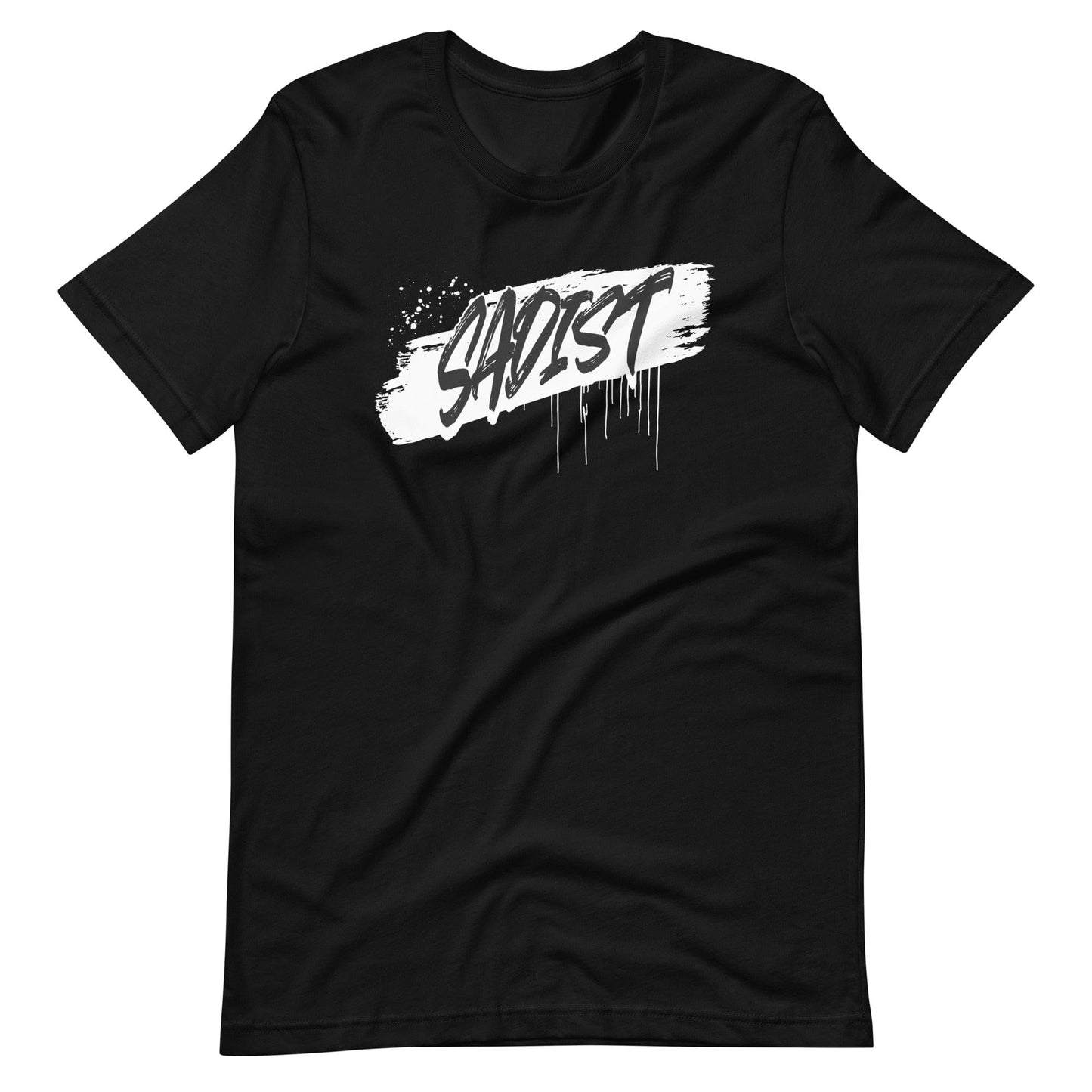 Sadist T-Shirt (Unisex)