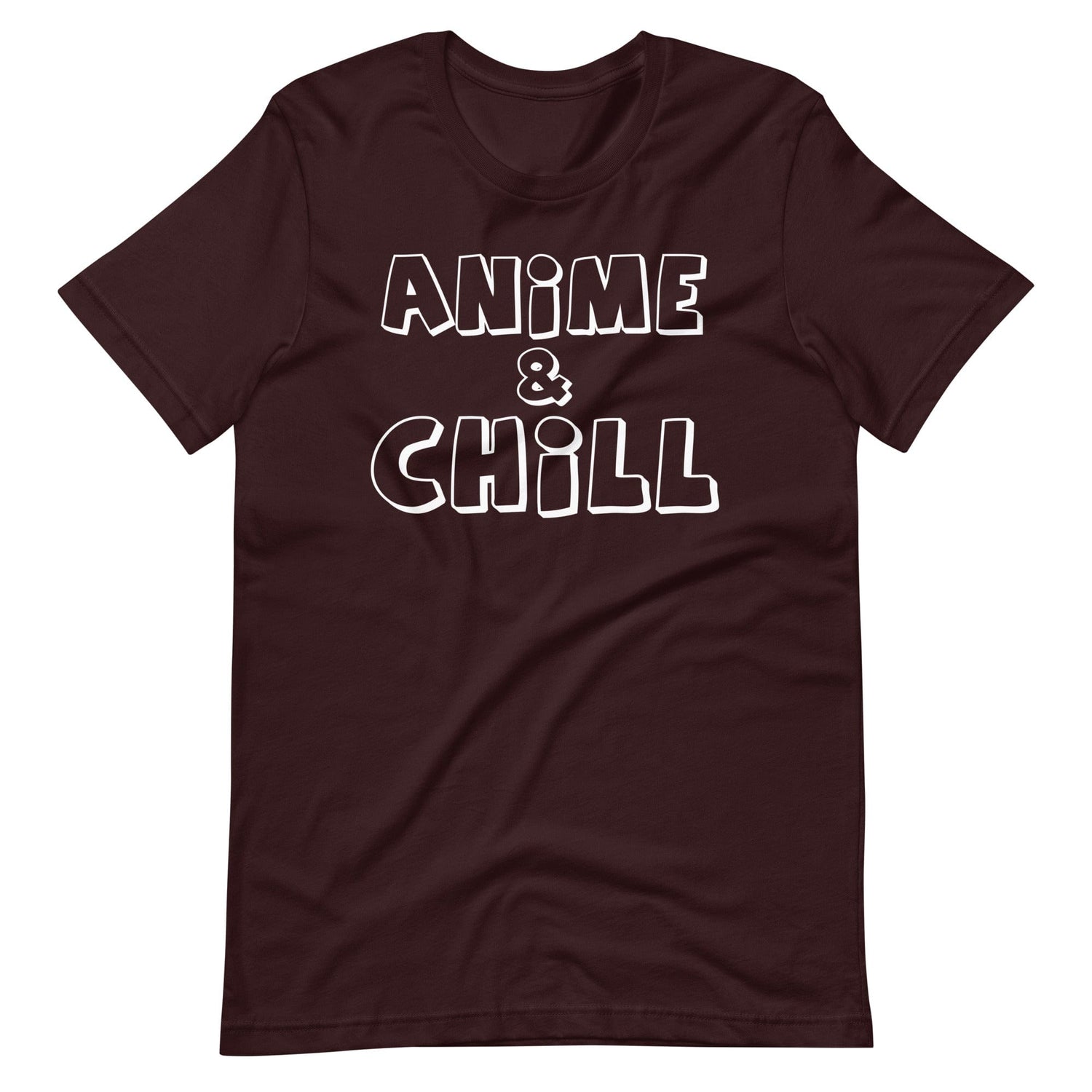 Anime & Chill T-Shirt (Unisex) (White Lettering)