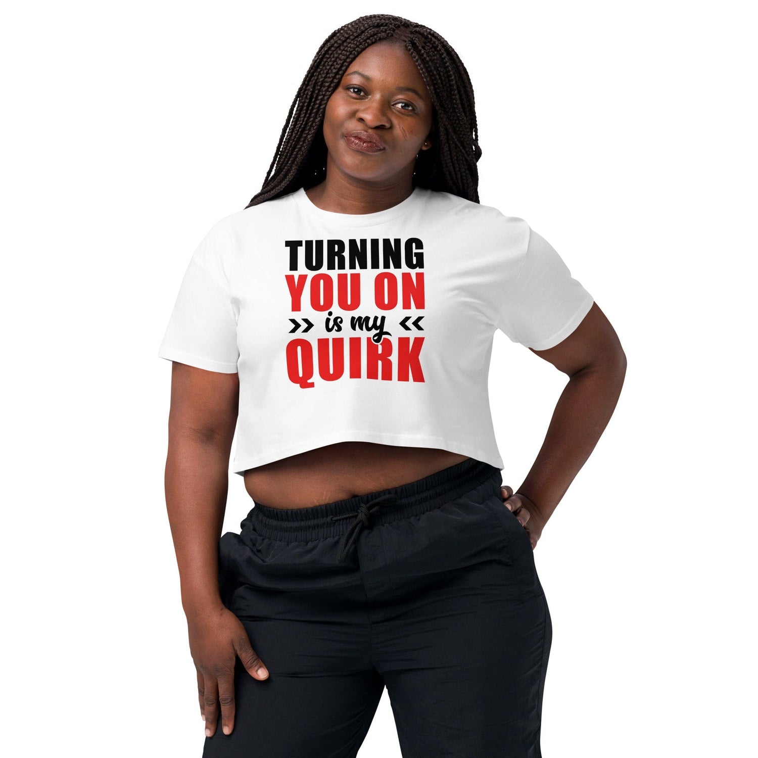 Turning You On Is My Quirk Crop Top