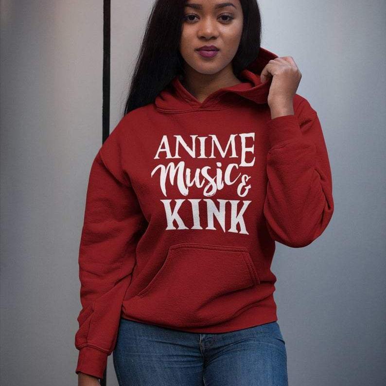 Anime, Music, and Kink (Hoodie) (White Lettering)