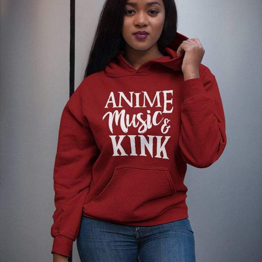 Anime, Music, and Kink (Hoodie) (White Lettering)