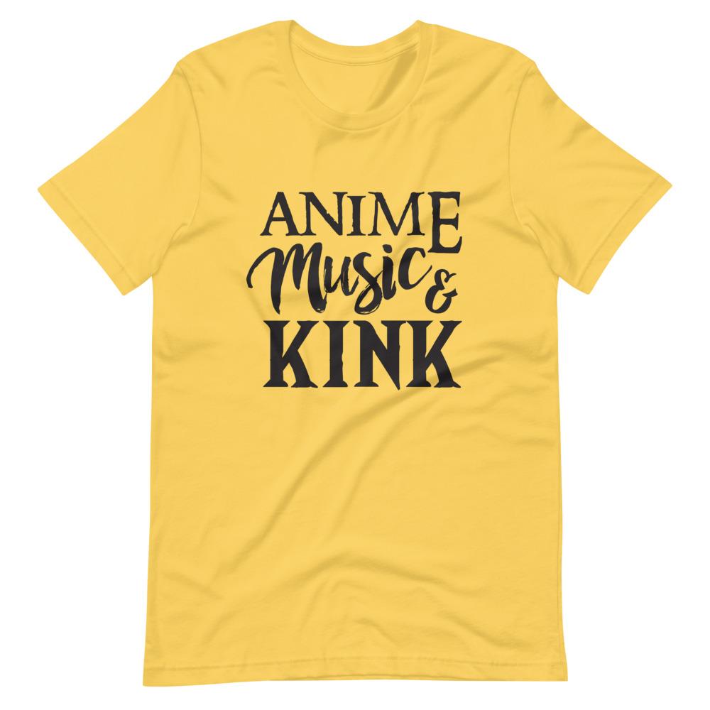 Anime, Music, Kink T-Shirt (Unisex)