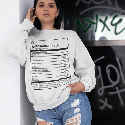 Brat Nutritional Facts Sweatshirt (Black Lettering) (Unisex)