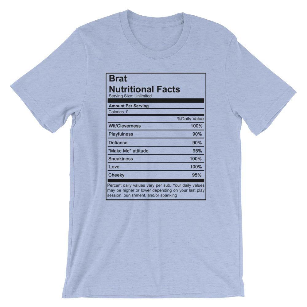 Brat Nutritional Facts T-Shirt (Unisex)