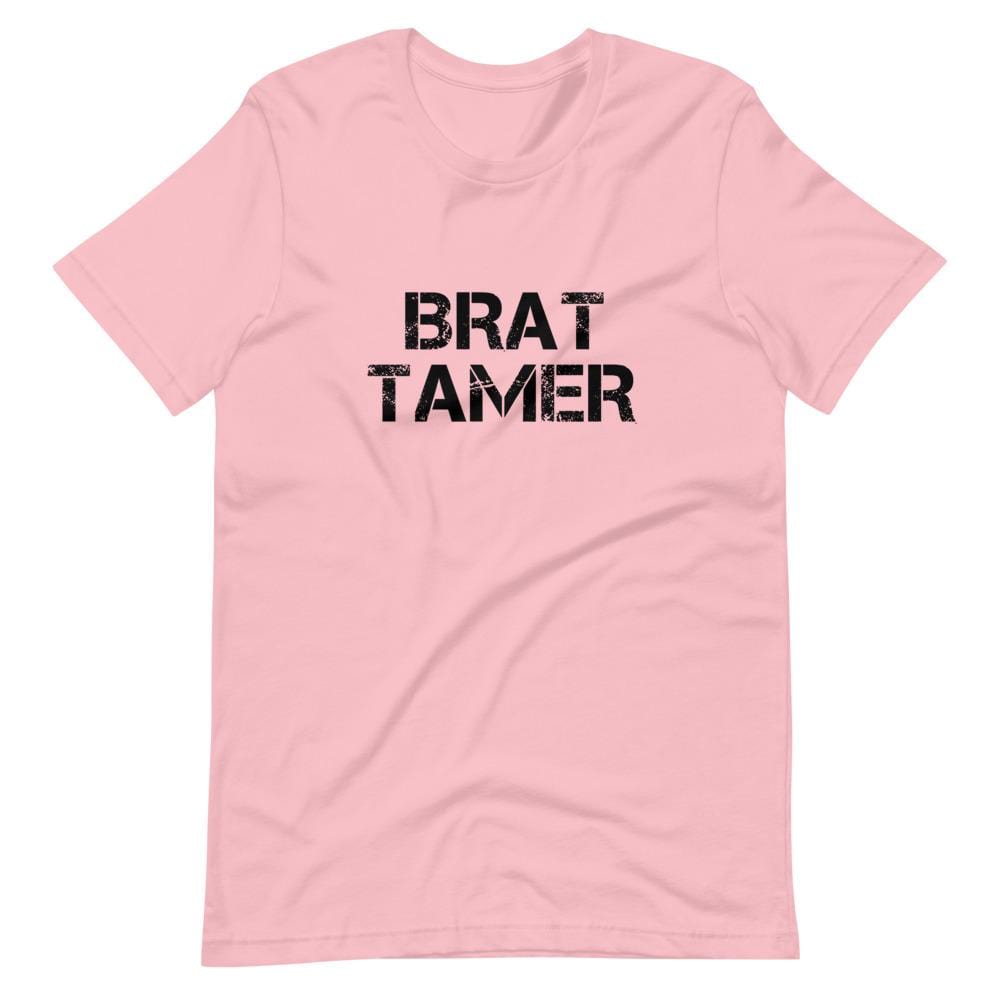 Brat Tamer T-Shirt (Unisex)