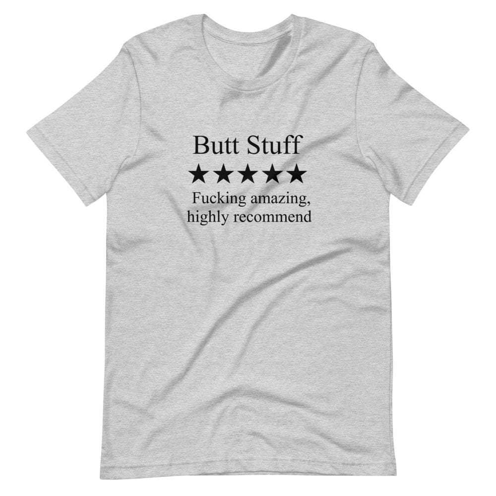 Butt Stuff T-Shirt (Unisex)
