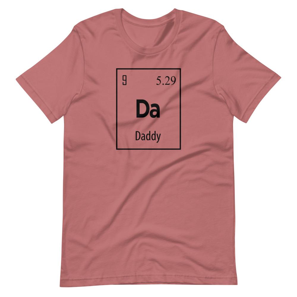 Daddy Element T-Shirt (Unisex)