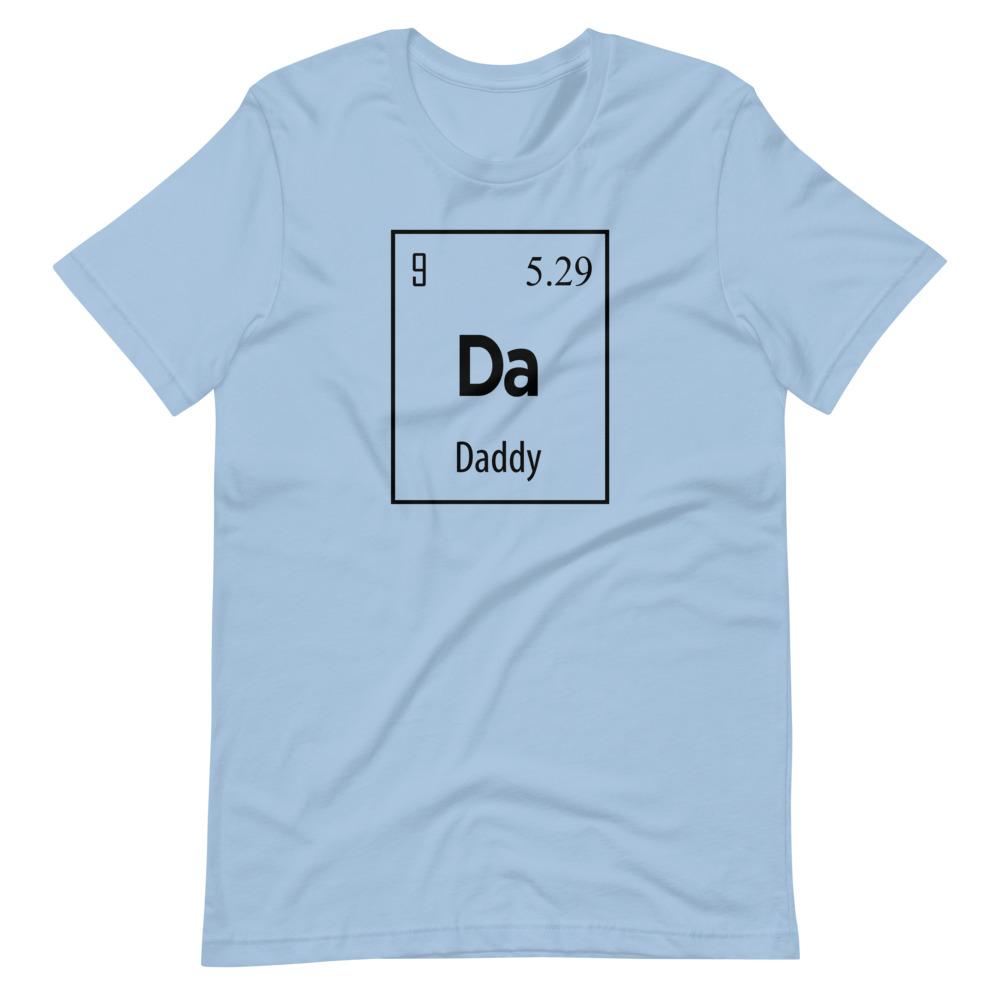 Daddy Element T-Shirt (Unisex)