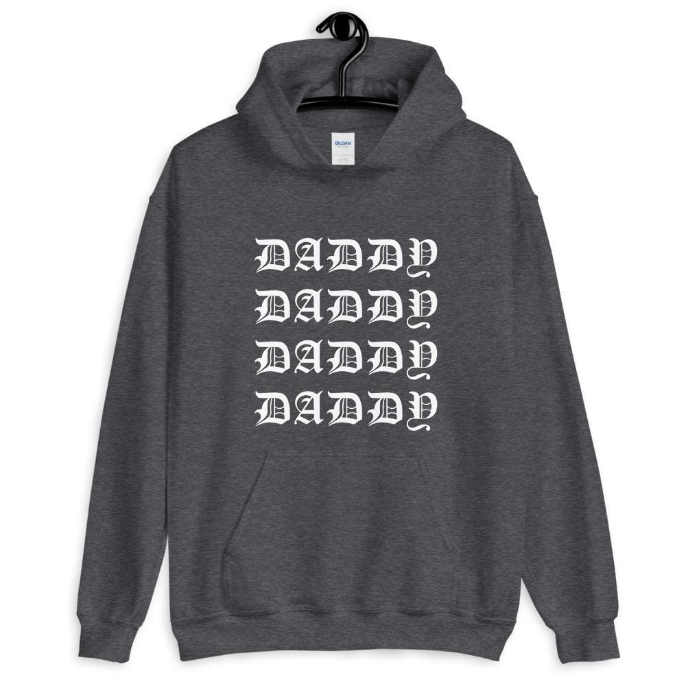 Daddy Hoodie (Unisex)