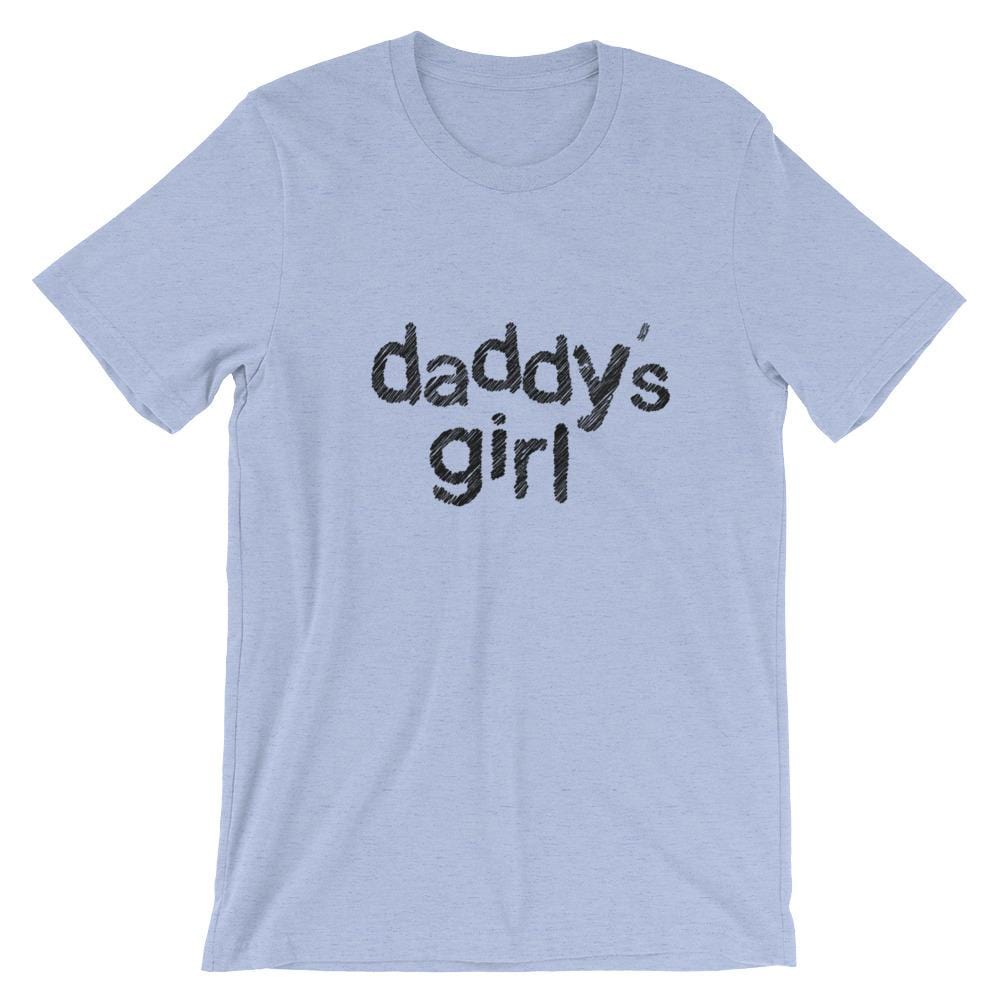 Daddy's Girl T-Shirt (Unisex)