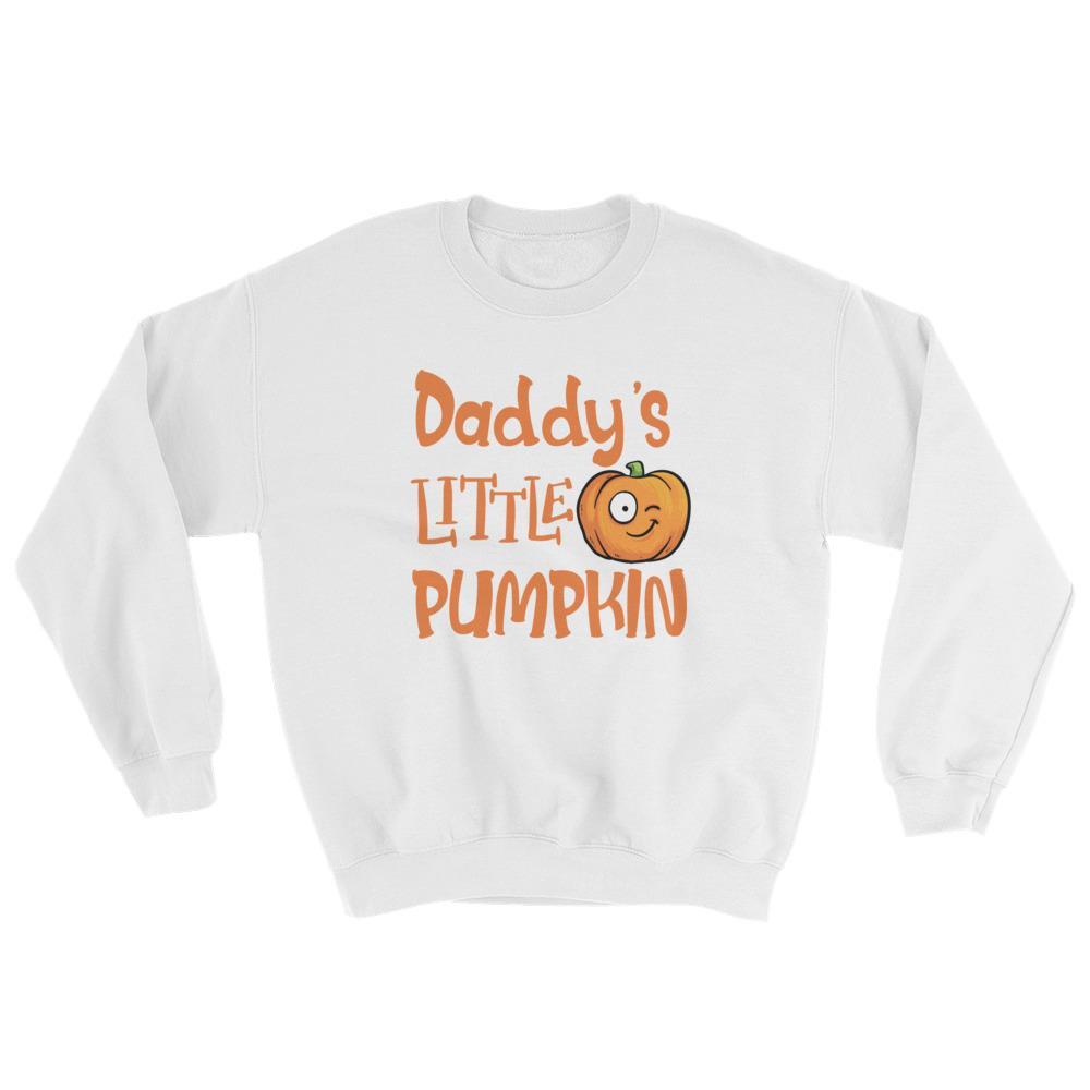Daddy's Little Pumpkin (Sweatshirt)