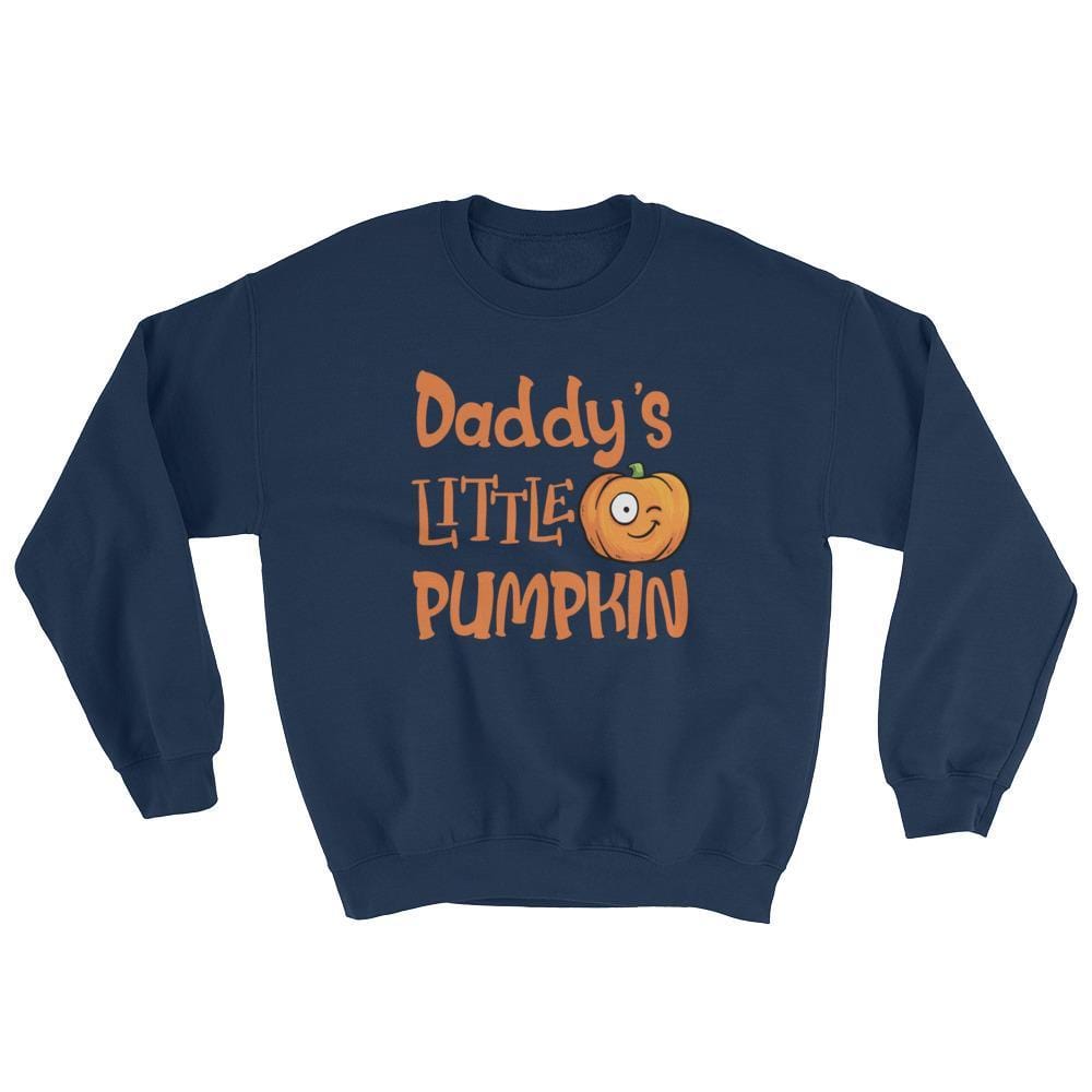 Daddy's Little Pumpkin (Sweatshirt)