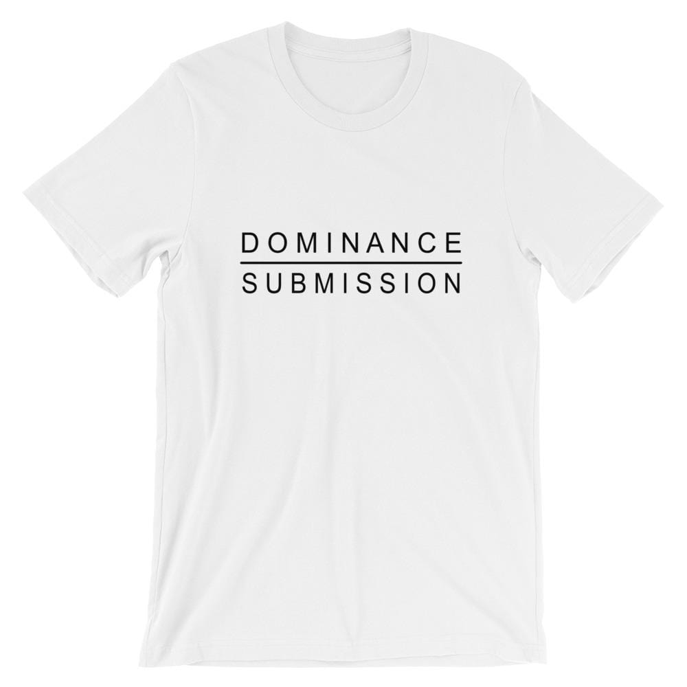 Dominance / Submission T-Shirt (Unisex) (Black Lettering)