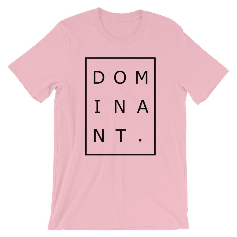 Dominant T-Shirt (Unisex)