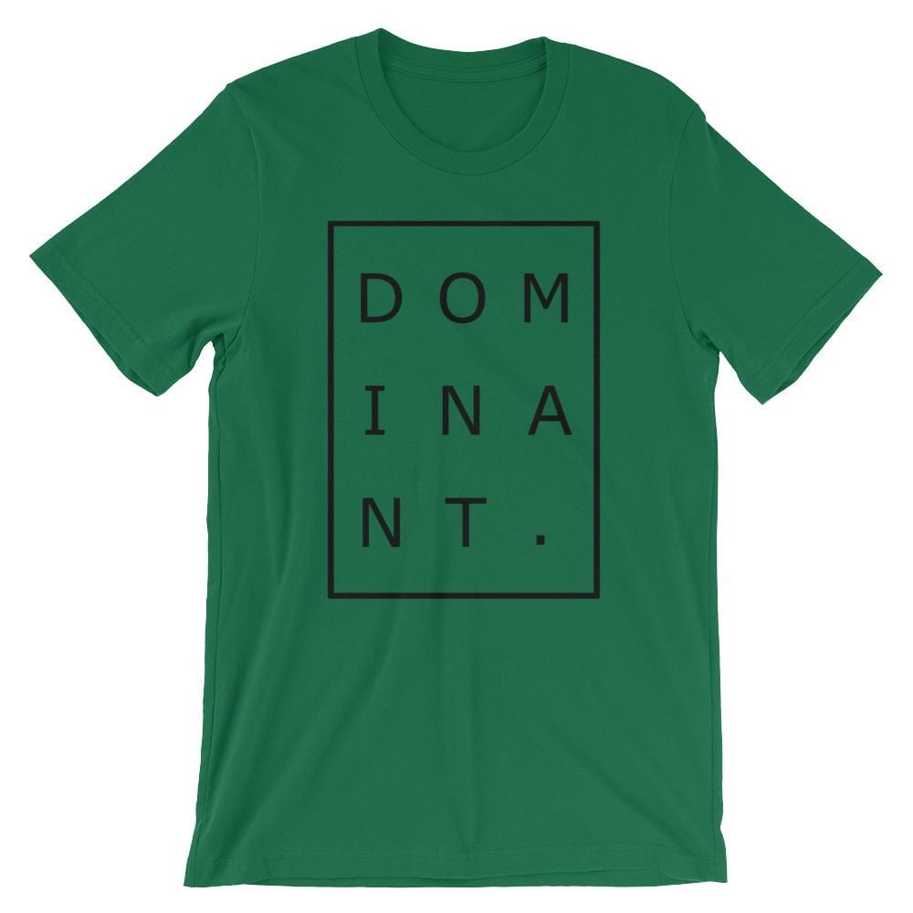 Dominant T-Shirt (Unisex)