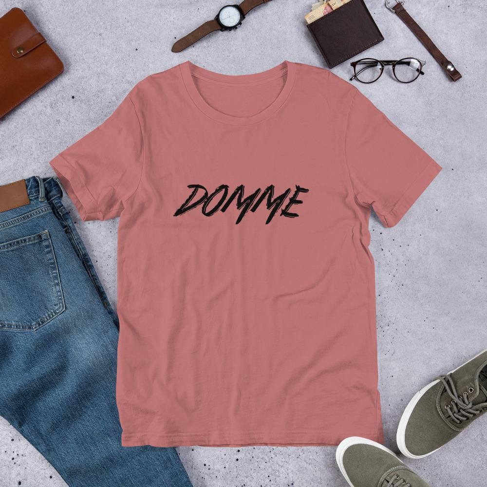 Domme T-Shirt (Unisex)