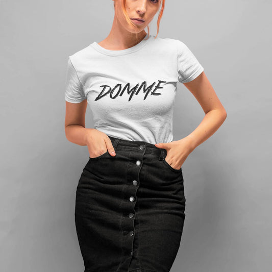 Domme T-Shirt (Unisex)