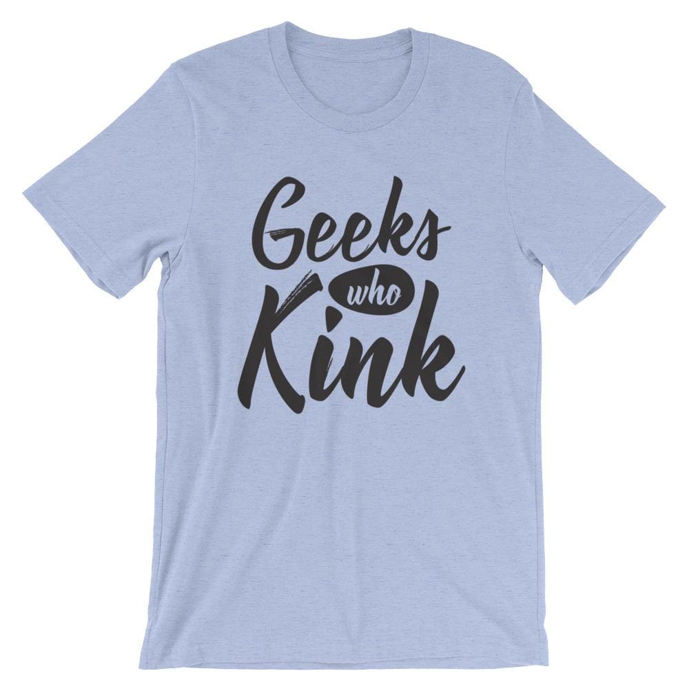Geeks Who Kink T-Shirt (Unisex) (Black Lettering)