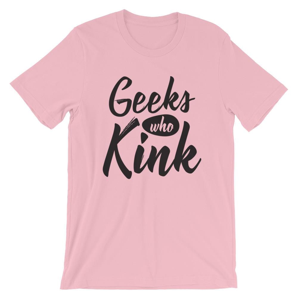 Geeks Who Kink T-Shirt (Unisex) (Black Lettering)