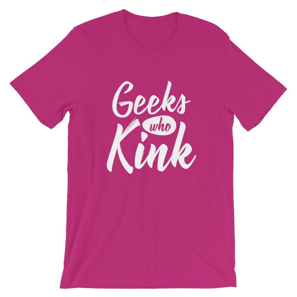 Geeks Who Kink T-Shirt (Unisex) (White Lettering)