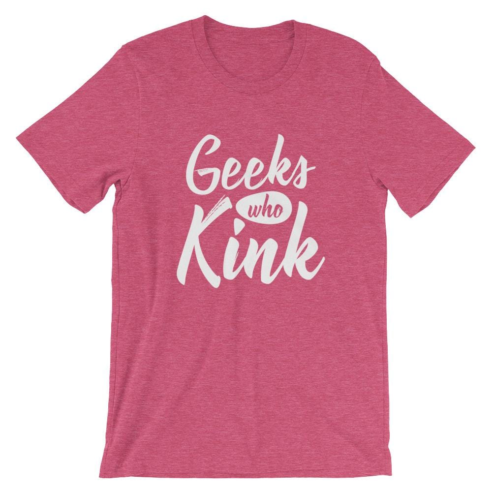 Geeks Who Kink T-Shirt (Unisex) (White Lettering)