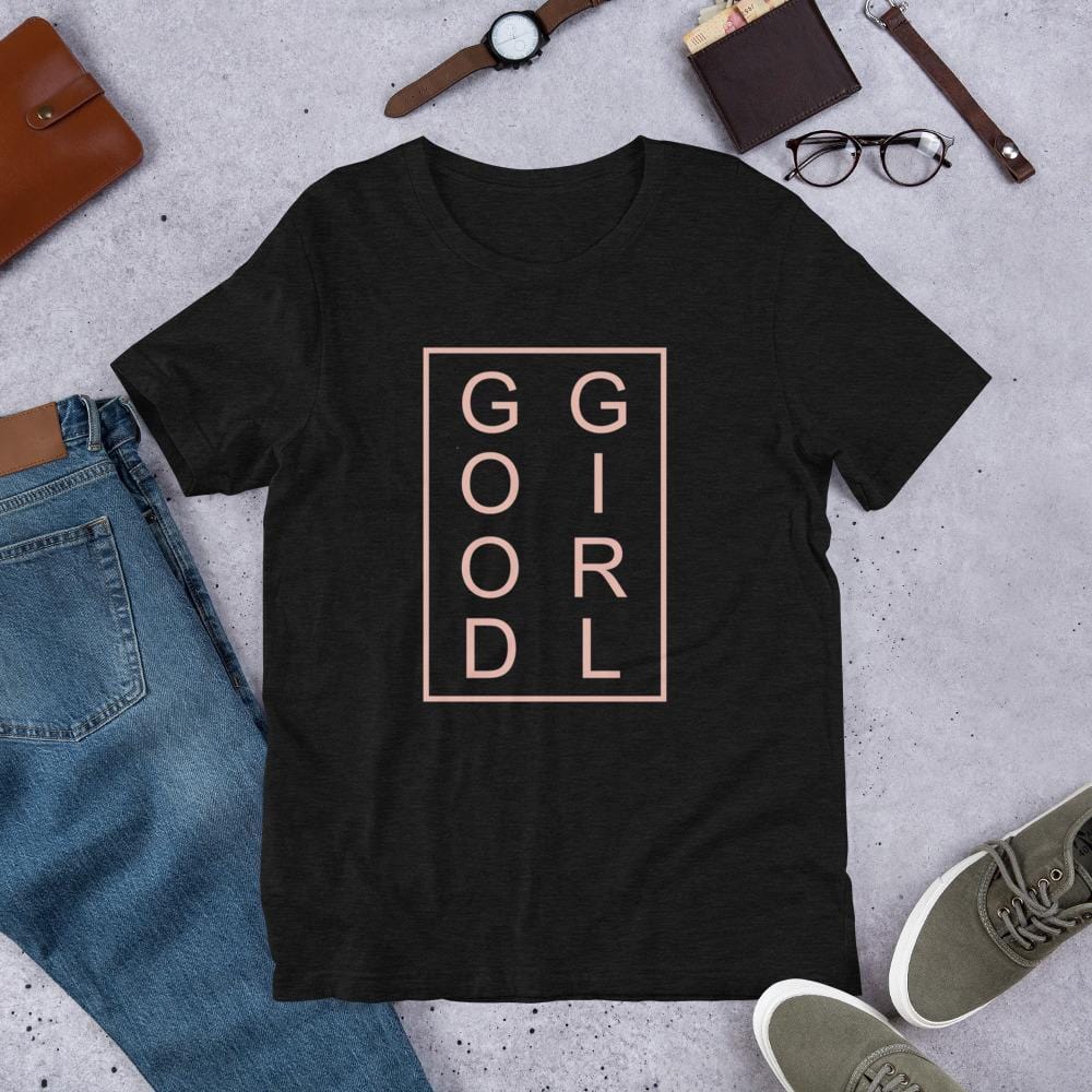 Good Girl T-Shirt (Unisex)