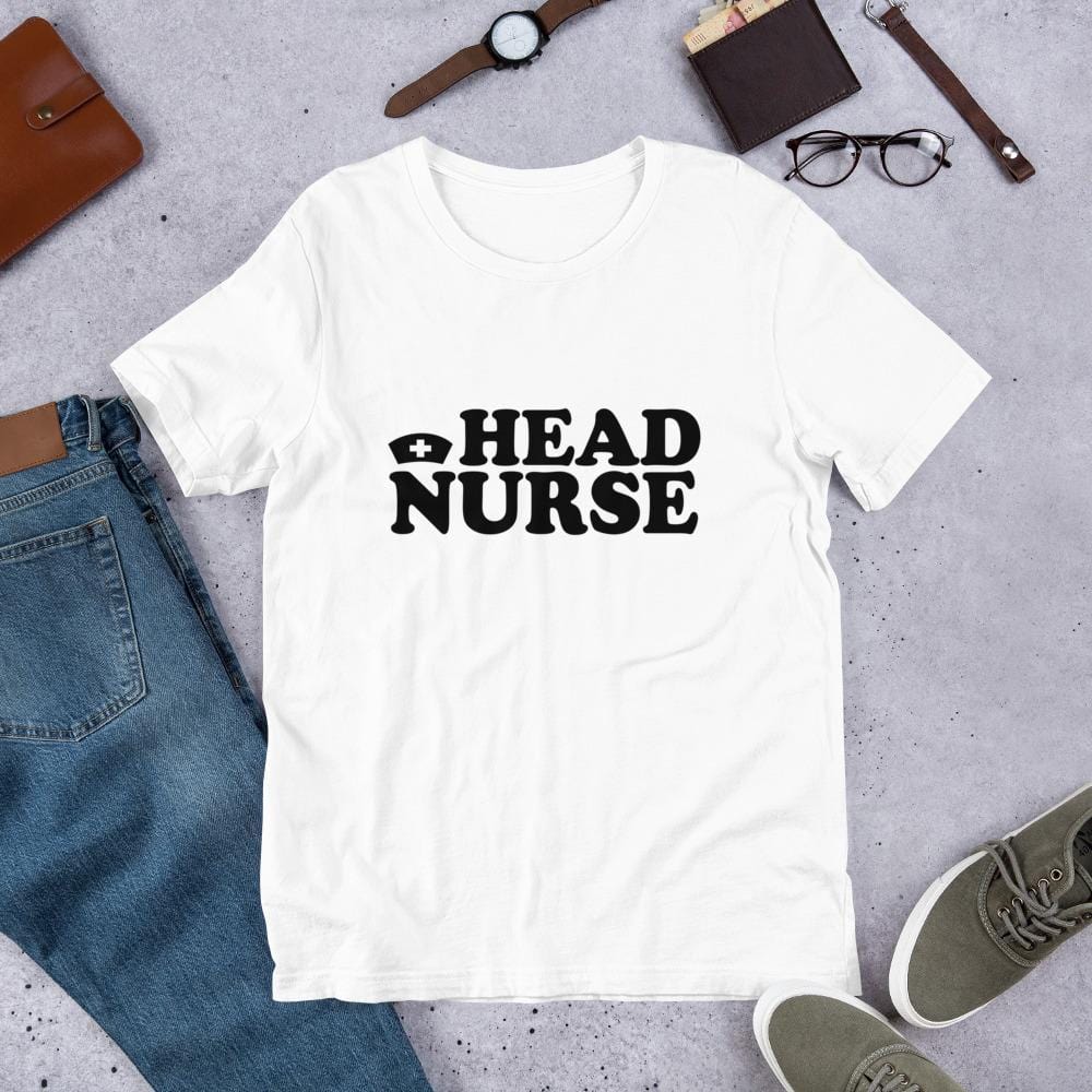Head Nurse T-Shirt (Unisex)