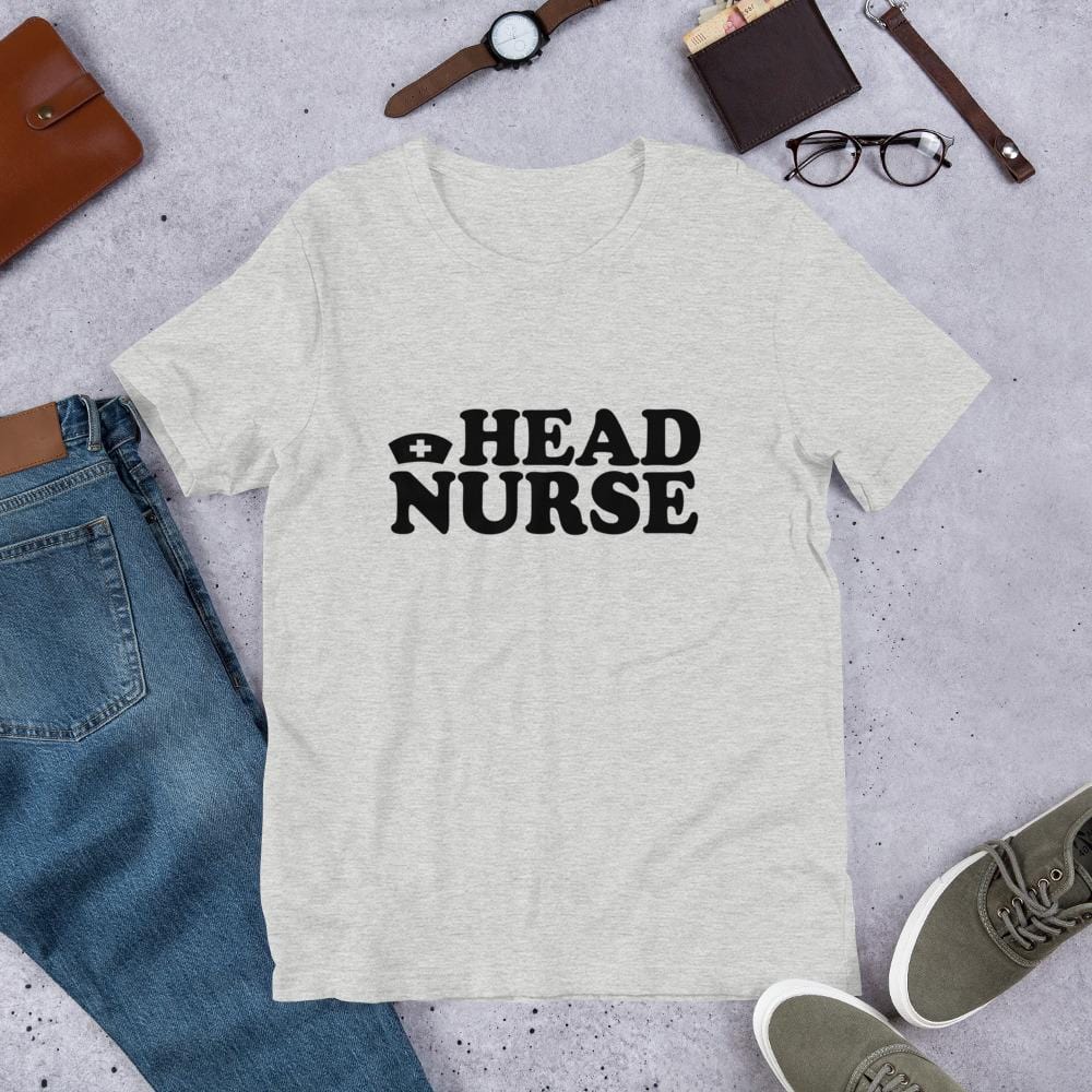 Head Nurse T-Shirt (Unisex)