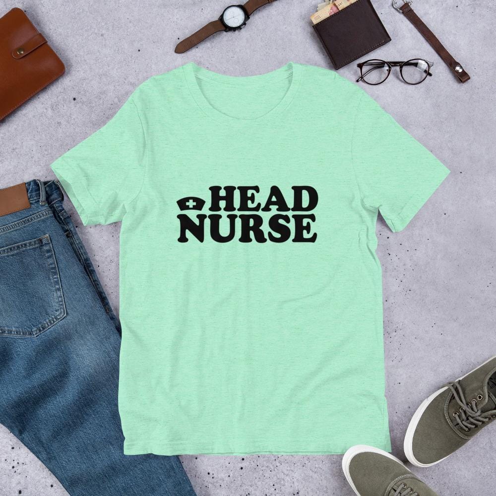 Head Nurse T-Shirt (Unisex)
