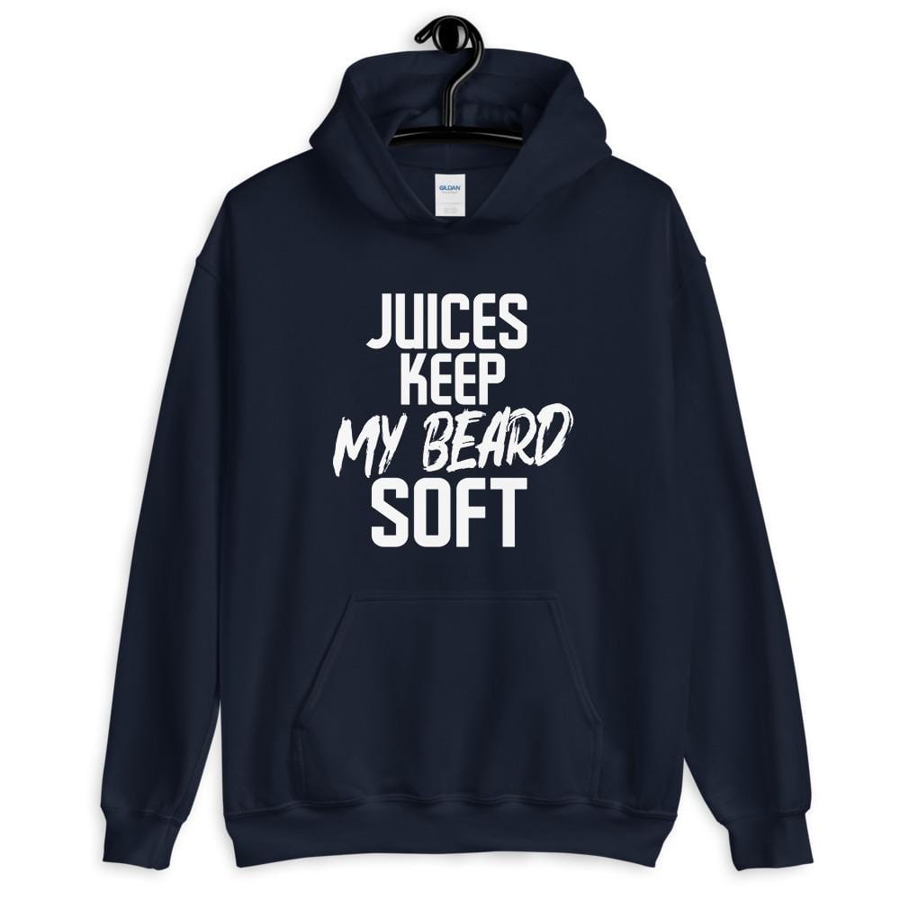 Juices Keep my Beard Soft Hoodie (Unisex)