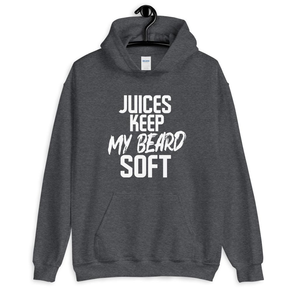 Juices Keep my Beard Soft Hoodie (Unisex)