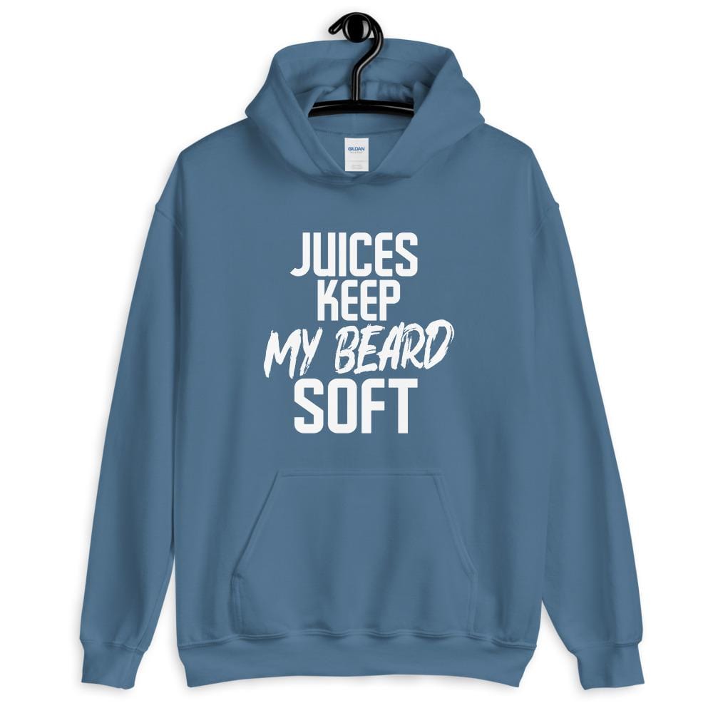 Juices Keep my Beard Soft Hoodie (Unisex)