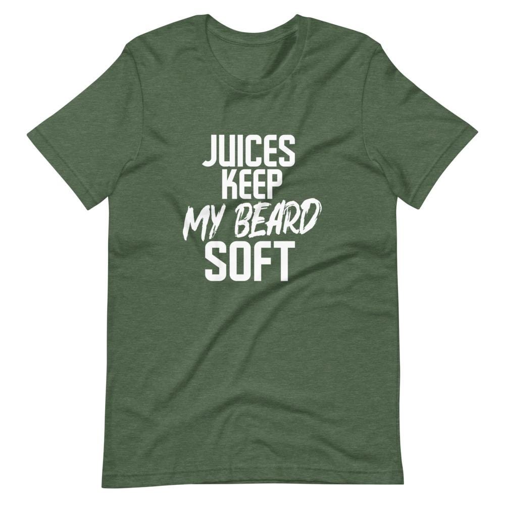 Juices Keep My Beard Soft T-Shirt (Unisex)