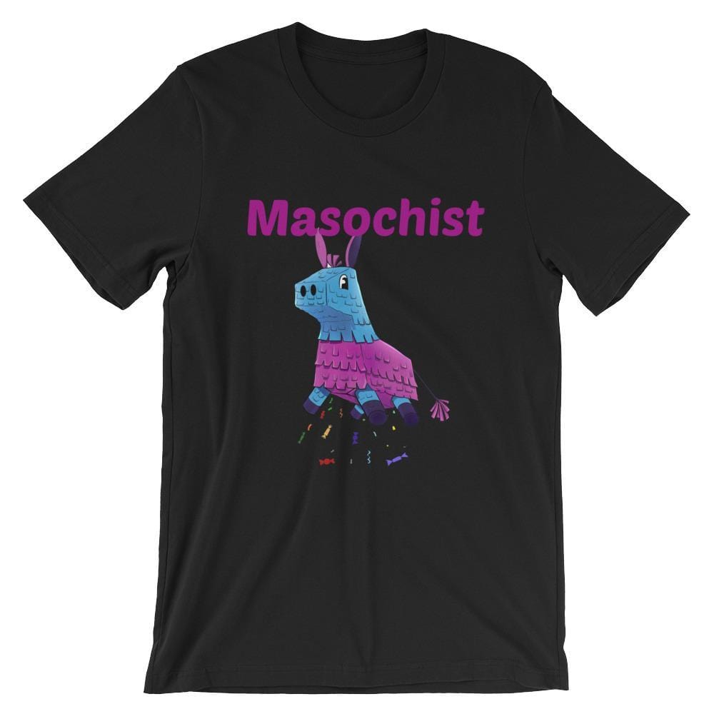 Masochist T-Shirt (Unisex)