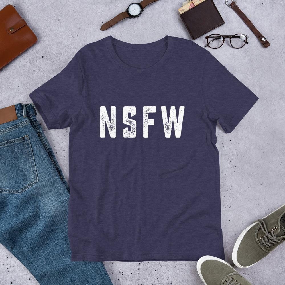 NSFW T-Shirt (Unisex) (White Lettering)