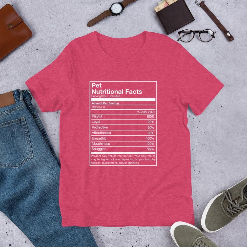 Pet Nutritional Facts T-Shirt (Unisex) (White Lettering)